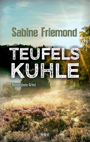 Buchcover Teufelskuhle | Sabine Friemond | EAN 9783954415441 | ISBN 3-95441-544-5 | ISBN 978-3-95441-544-1