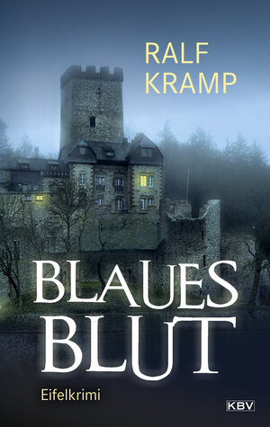 Buchcover Blaues Blut | Ralf Kramp | EAN 9783954416110 | ISBN 3-95441-611-5 | ISBN 978-3-95441-611-0