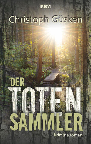 Buchcover Der Totensammler | Christoph Güsken | EAN 9783954416233 | ISBN 3-95441-623-9 | ISBN 978-3-95441-623-3