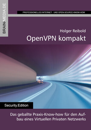 Buchcover OpenVPN kompakt | Reibold Holger | EAN 9783954442744 | ISBN 3-95444-274-4 | ISBN 978-3-95444-274-4