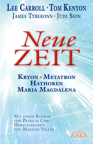Buchcover Neue Zeit | Lee Carroll | EAN 9783954470556 | ISBN 3-95447-055-1 | ISBN 978-3-95447-055-6