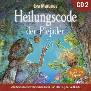 Buchcover Heilungscode der Plejader [Übungs-CD 2] | Eva Marquez | EAN 9783954473885 | ISBN 3-95447-388-7 | ISBN 978-3-95447-388-5