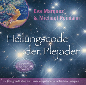 Buchcover Heilungscode der Plejader [Reiner Klang] | Eva Marquez | EAN 9783954473939 | ISBN 3-95447-393-3 | ISBN 978-3-95447-393-9