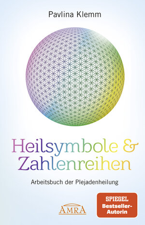 Buchcover Heilsymbole & Zahlenreihen: Arbeitsbuch der Plejadenheilung (von der SPIEGEL-Bestseller-Autorin) | Pavlina Klemm | EAN 9783954474486 | ISBN 3-95447-448-4 | ISBN 978-3-95447-448-6