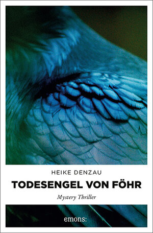 Buchcover Todesengel von Föhr | Heike Denzau | EAN 9783954512515 | ISBN 3-95451-251-3 | ISBN 978-3-95451-251-5