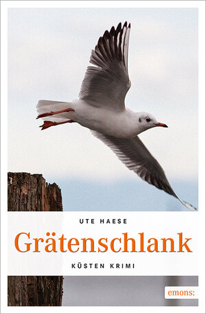 Buchcover Grätenschlank | Ute Haese | EAN 9783954513741 | ISBN 3-95451-374-9 | ISBN 978-3-95451-374-1