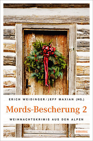 Buchcover Mords-Bescherung 2 | Erich Weidinger | EAN 9783954513994 | ISBN 3-95451-399-4 | ISBN 978-3-95451-399-4