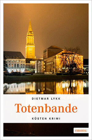 Buchcover Totenbande | Dietmar Lykk | EAN 9783954514847 | ISBN 3-95451-484-2 | ISBN 978-3-95451-484-7