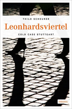 Buchcover Leonhardsviertel | Thilo Scheurer | EAN 9783954518128 | ISBN 3-95451-812-0 | ISBN 978-3-95451-812-8
