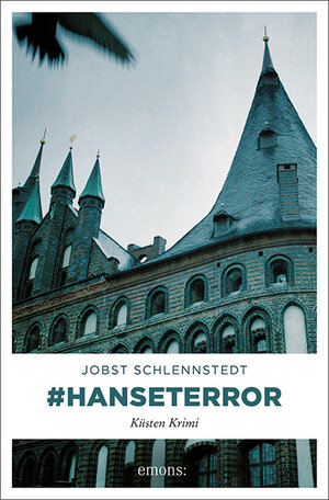 Buchcover #hanseterror | Jobst Schlennstedt | EAN 9783954518135 | ISBN 3-95451-813-9 | ISBN 978-3-95451-813-5