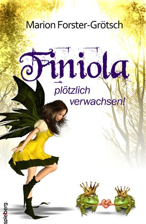 Buchcover Finiola | Marion Forster-Grötsch | EAN 9783954520527 | ISBN 3-95452-052-4 | ISBN 978-3-95452-052-7