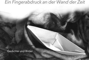 Buchcover Ein Fingerabdruck an der Wand der Zeit | Ahmad Almahmoud | EAN 9783954527090 | ISBN 3-95452-709-X | ISBN 978-3-95452-709-0