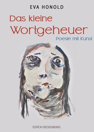 Buchcover Das kleine Wortgeheuer | Eva Honold | EAN 9783954527595 | ISBN 3-95452-759-6 | ISBN 978-3-95452-759-5