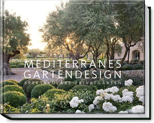 Buchcover Mediterranes Gartendesign | Sabine Wesemann | EAN 9783954530328 | ISBN 3-95453-032-5 | ISBN 978-3-95453-032-8