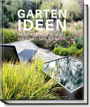 Buchcover Gartenideen | Lars Weigelt | EAN 9783954530540 | ISBN 3-95453-054-6 | ISBN 978-3-95453-054-0