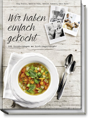 Buchcover Wir haben einfach gekocht | Jörg Reuter | EAN 9783954531929 | ISBN 3-95453-192-5 | ISBN 978-3-95453-192-9
