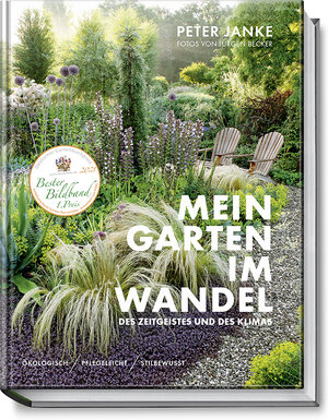 Buchcover Peter Janke: Mein Garten im Wandel des Zeitgeistes und des Klimas | Peter Janke | EAN 9783954532056 | ISBN 3-95453-205-0 | ISBN 978-3-95453-205-6