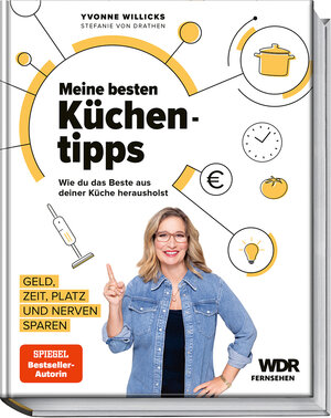 Buchcover Meine besten Küchentipps | Yvonne Willicks | EAN 9783954532704 | ISBN 3-95453-270-0 | ISBN 978-3-95453-270-4