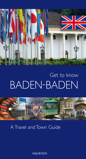 Buchcover Get to know Baden-Baden | Manfred Söhner | EAN 9783954571871 | ISBN 3-95457-187-0 | ISBN 978-3-95457-187-1