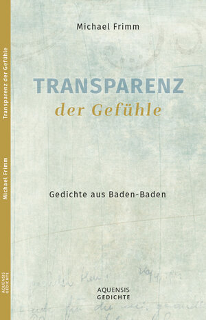Buchcover Transparenz der Gefühle | Michael Frimm | EAN 9783954571932 | ISBN 3-95457-193-5 | ISBN 978-3-95457-193-2