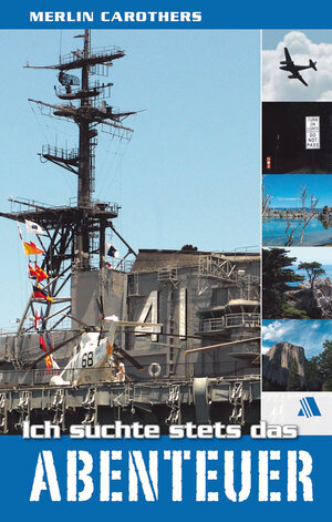 Buchcover Ich suchte stets das Abenteuer | Merlin Carothers | EAN 9783954595341 | ISBN 3-95459-534-6 | ISBN 978-3-95459-534-1