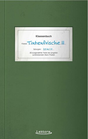 Buchcover Tintenfrische II | Jason Bartsch | EAN 9783954610440 | ISBN 3-95461-044-2 | ISBN 978-3-95461-044-0