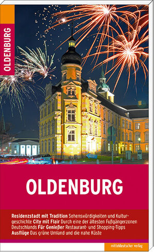 Buchcover Oldenburg | Marco Sagurna | EAN 9783954620128 | ISBN 3-95462-012-X | ISBN 978-3-95462-012-8