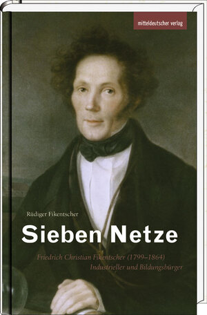 Buchcover Sieben Netze | Rüdiger Fikentscher | EAN 9783954625987 | ISBN 3-95462-598-9 | ISBN 978-3-95462-598-7