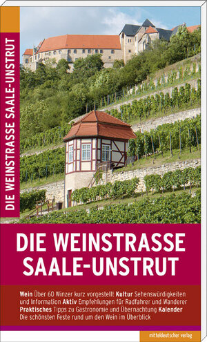 Buchcover Die Weinstraße Saale-Unstrut | Michael Pantenius | EAN 9783954626397 | ISBN 3-95462-639-X | ISBN 978-3-95462-639-7