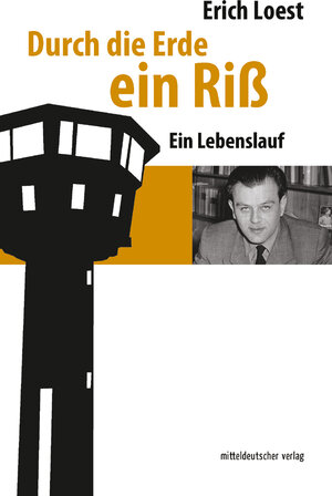 Buchcover Durch die Erde ein Riß | Erich Loest | EAN 9783954626984 | ISBN 3-95462-698-5 | ISBN 978-3-95462-698-4
