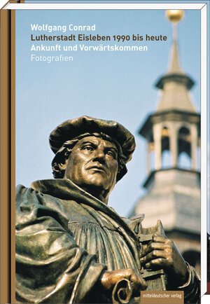 Buchcover Lutherstadt Eisleben 1990 bis heute  | EAN 9783954629053 | ISBN 3-95462-905-4 | ISBN 978-3-95462-905-3