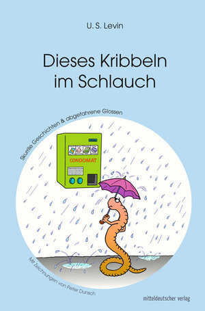 Buchcover Dieses Kribbeln im Schlauch | U. S. Levin | EAN 9783954629992 | ISBN 3-95462-999-2 | ISBN 978-3-95462-999-2