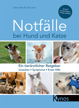 Buchcover Notfälle bei Hund und Katze | Gisa Löwe | EAN 9783954642663 | ISBN 3-95464-266-2 | ISBN 978-3-95464-266-3