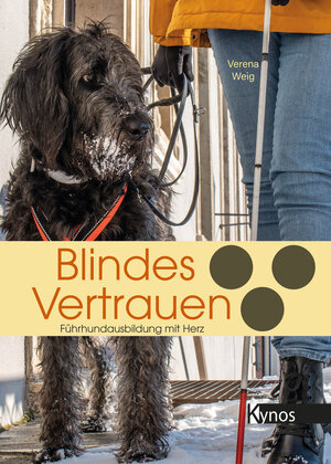 Buchcover Blindes Vertrauen | Verena Weig | EAN 9783954643103 | ISBN 3-95464-310-3 | ISBN 978-3-95464-310-3