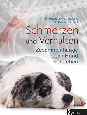 Buchcover Schmerzen und Verhalten | Dr. Patrick Blättler-Monnier | EAN 9783954643202 | ISBN 3-95464-320-0 | ISBN 978-3-95464-320-2