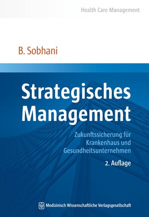 Buchcover Strategisches Management | Bidjan Sobhani | EAN 9783954660599 | ISBN 3-95466-059-8 | ISBN 978-3-95466-059-9