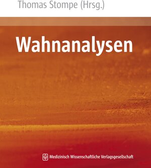 Buchcover Wahnanalysen  | EAN 9783954660865 | ISBN 3-95466-086-5 | ISBN 978-3-95466-086-5