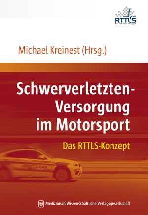 Buchcover Schwerverletzten-Versorgung im Motorsport  | EAN 9783954660940 | ISBN 3-95466-094-6 | ISBN 978-3-95466-094-0