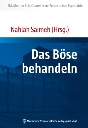 Buchcover Das Böse behandeln  | EAN 9783954661084 | ISBN 3-95466-108-X | ISBN 978-3-95466-108-4