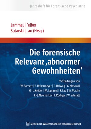 Buchcover Die forensische Relevanz “abnormer Gewohnheiten“  | EAN 9783954661725 | ISBN 3-95466-172-1 | ISBN 978-3-95466-172-5
