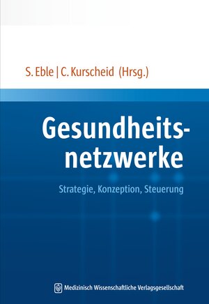 Buchcover Gesundheitsnetzwerke  | EAN 9783954662272 | ISBN 3-95466-227-2 | ISBN 978-3-95466-227-2
