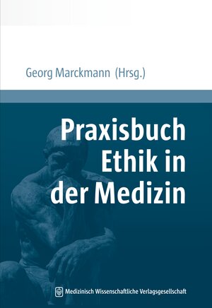 Buchcover Praxisbuch Ethik in der Medizin  | EAN 9783954662500 | ISBN 3-95466-250-7 | ISBN 978-3-95466-250-0