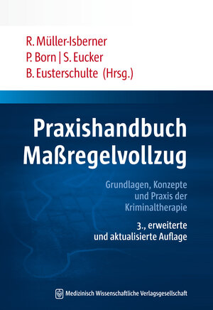 Buchcover Praxishandbuch Maßregelvollzug  | EAN 9783954663255 | ISBN 3-95466-325-2 | ISBN 978-3-95466-325-5