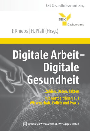 Buchcover Digitale Arbeit - Digitale Gesundheit  | EAN 9783954663545 | ISBN 3-95466-354-6 | ISBN 978-3-95466-354-5