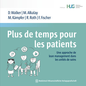 Buchcover Plus de temps pour les patients | Daniel Walker | EAN 9783954664016 | ISBN 3-95466-401-1 | ISBN 978-3-95466-401-6