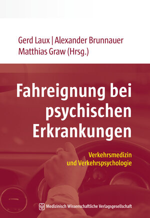 Buchcover Fahreignung bei psychischen Erkrankungen  | EAN 9783954664238 | ISBN 3-95466-423-2 | ISBN 978-3-95466-423-8