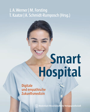 Buchcover Smart Hospital  | EAN 9783954665341 | ISBN 3-95466-534-4 | ISBN 978-3-95466-534-1