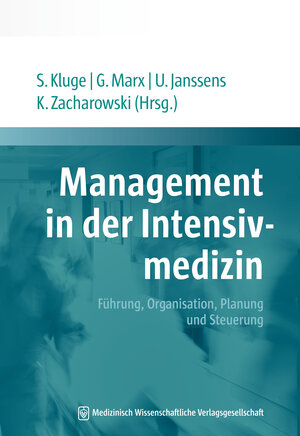 Buchcover Management in der Intensivmedizin  | EAN 9783954665457 | ISBN 3-95466-545-X | ISBN 978-3-95466-545-7