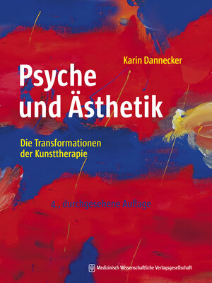 Buchcover Psyche und Ästhetik | Karin Dannecker | EAN 9783954665792 | ISBN 3-95466-579-4 | ISBN 978-3-95466-579-2