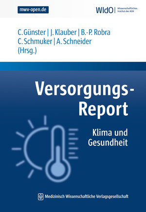 Buchcover Versorgungs-Report Klima und Gesundheit  | EAN 9783954666263 | ISBN 3-95466-626-X | ISBN 978-3-95466-626-3